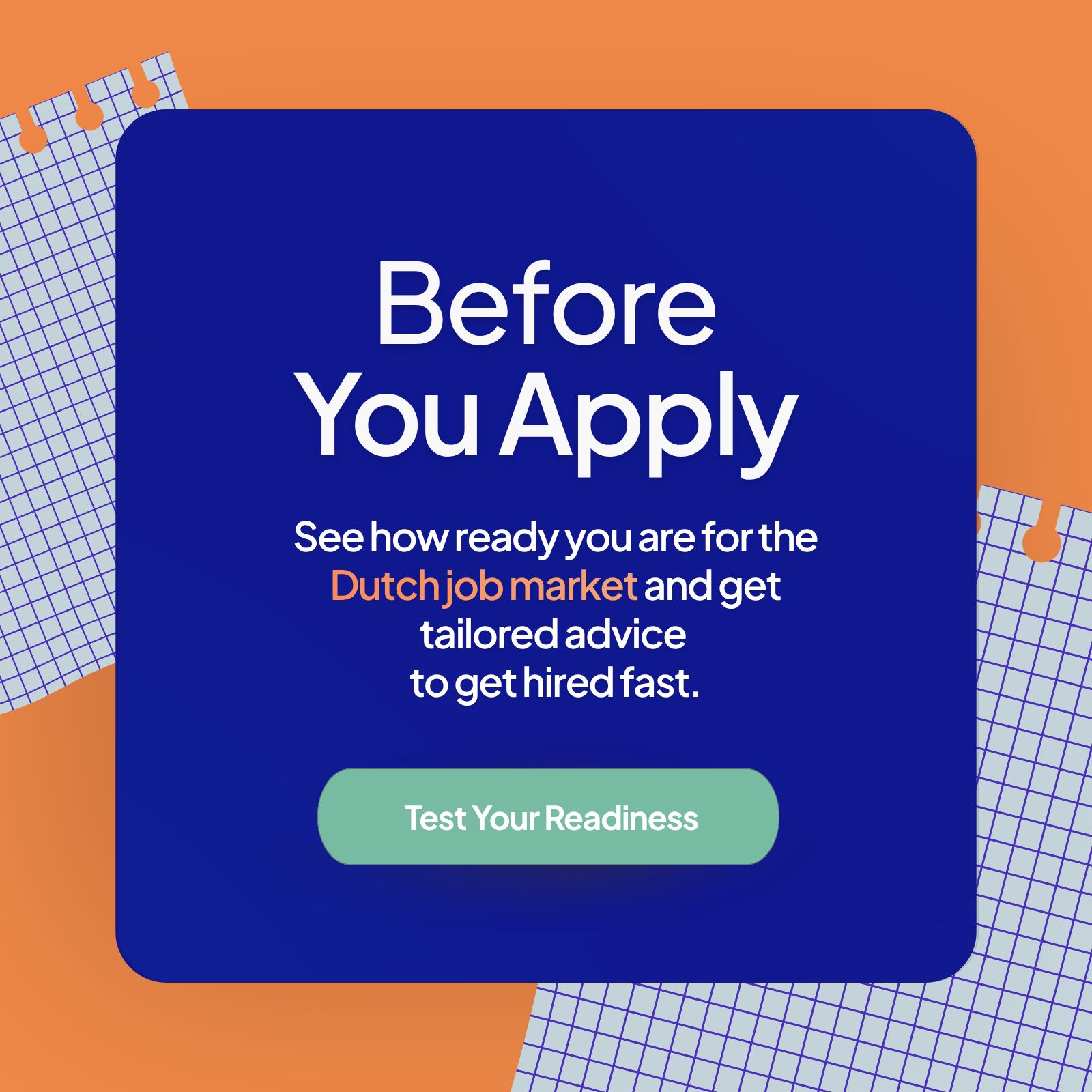 Start the Netherlands Job Application Readiness Check